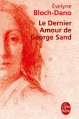 Cover of Le dernier amour de George Sand