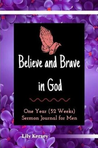 Cover of Believe and Brave in God