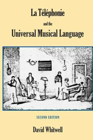 Cover of La Telephonie and the Universal Musical Language