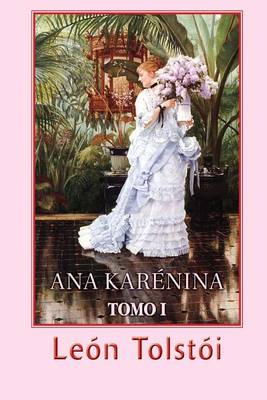 Book cover for Ana Karenina (Tomo 1)