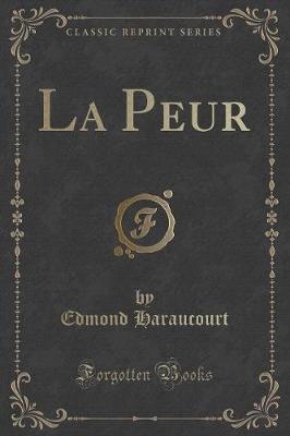 Book cover for La Peur (Classic Reprint)