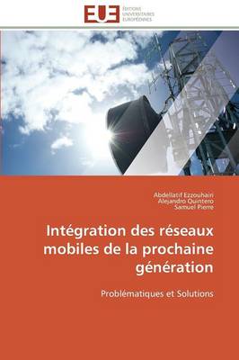 Book cover for Int gration Des R seaux Mobiles de la Prochaine G n ration