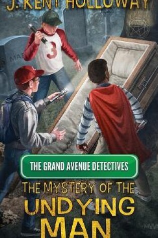 Cover of The Mystery of the Undying Man