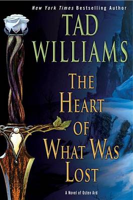 Book cover for The Heart of What Was Lost
