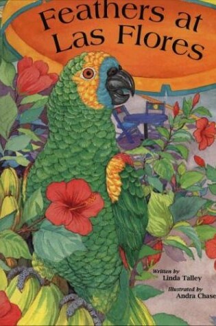 Cover of Feathers at Las Flores