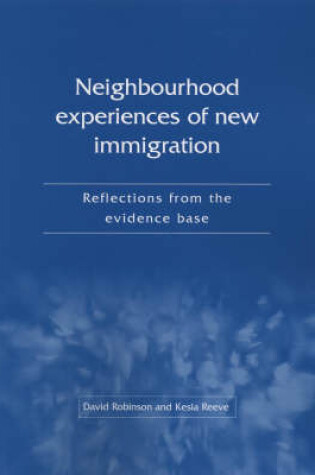 Cover of Neighbourhood Experiences of New Immigration