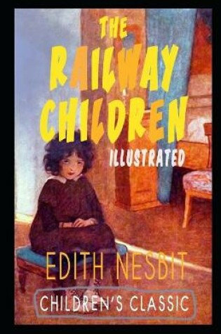 Cover of The Railway Children Illustrate