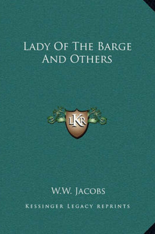 Cover of Lady Of The Barge And Others