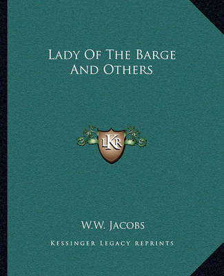 Book cover for Lady Of The Barge And Others