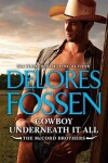 Book cover for Cowboy Underneath It All