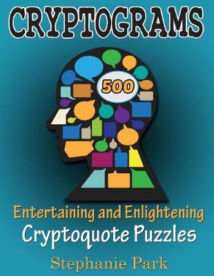 Book cover for Cryptograms 500 Entertaining and Enlightening Cryptoquote Puzzles