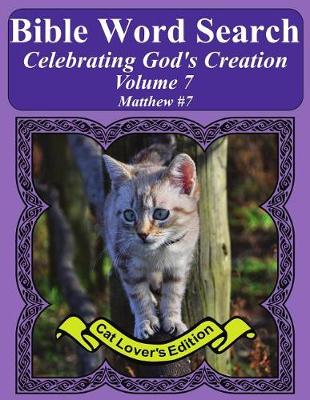 Book cover for Bible Word Search Celebrating God's Creation Volume 7