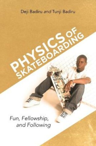 Cover of Physics of Skateboarding