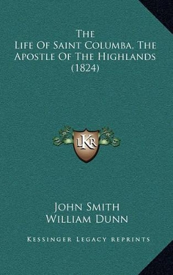 Book cover for The Life of Saint Columba, the Apostle of the Highlands (1824)