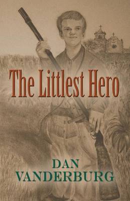 Book cover for The Littlest Hero