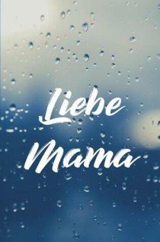 Cover of Liebe Mama