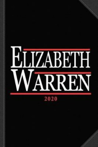 Cover of Elizabeth Warren 2020 Journal Notebook