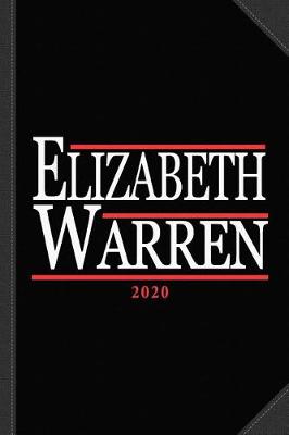 Book cover for Elizabeth Warren 2020 Journal Notebook