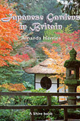 Cover of Japanese Gardens in Britain