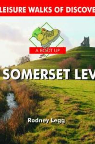 Cover of A Boot Up the Somerset Levels