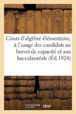 Book cover for Cours d'Algebre Elementaire