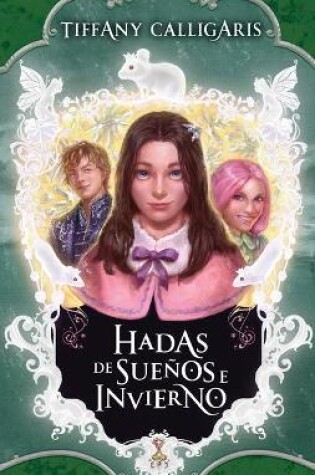 Cover of Hadas de Nieve Y Azúcar