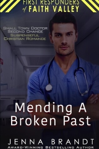 Cover of Mending A Broken Past