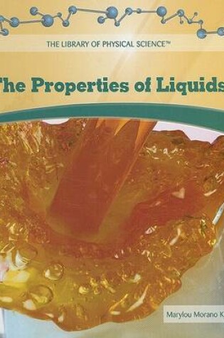 Cover of The Properties of Liquids