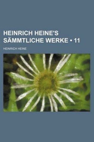 Cover of Heinrich Heine's Sammtliche Werke (11)