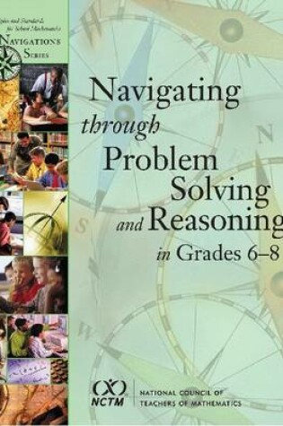 Cover of Navigating through Problem Solving and Reasoning in Grades 6-8