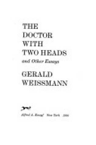 Cover of The Doctor with Two Heads, and Other Essays