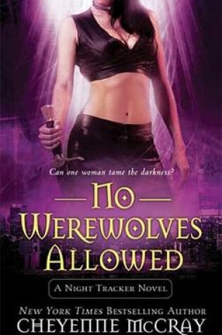 Cover of No Werewolves Allowed