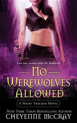 Book cover for No Werewolves Allowed