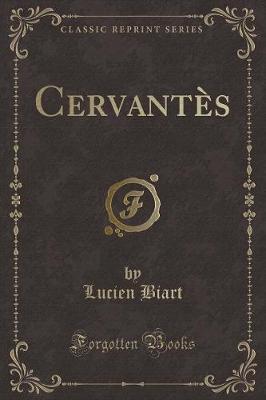 Book cover for Cervantès (Classic Reprint)