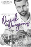 Book cover for Quick & Dangerous