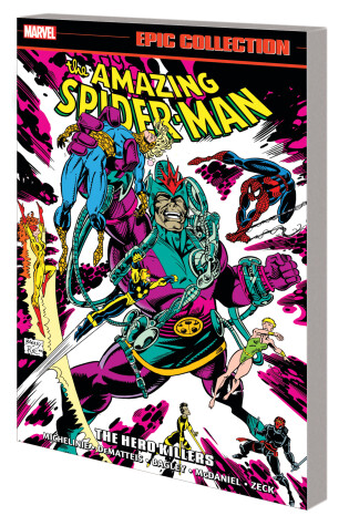 Cover of Amazing Spider-man Epic Collection: The Hero Killers