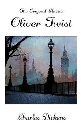 Book cover for Oliver Twist - The Original Classic