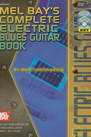 Cover of Mel Bay's Complete Electric Blues Guitar Book