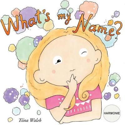 Book cover for What's my name? HARMONIE