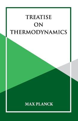 Book cover for Treatise on Thermoynamics