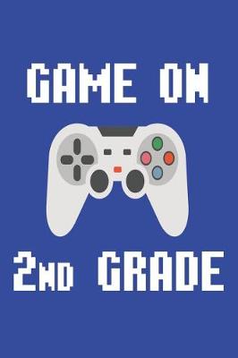 Book cover for Game on 2nd Grade