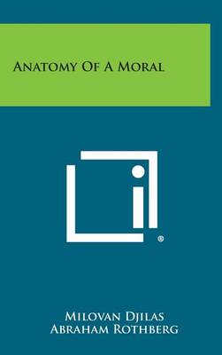 Book cover for Anatomy of a Moral