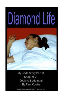 Cover of Diamond Life - Chapter 2 - Cook vs Sade et al