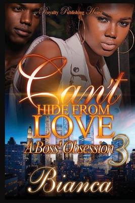 Book cover for Can't Hide From Love 3