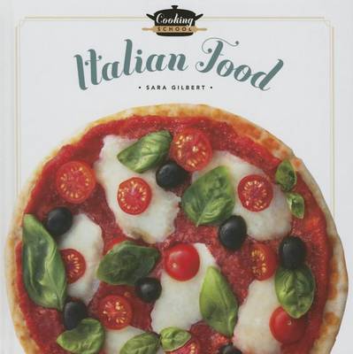 Cover of Cooking School Italian Food