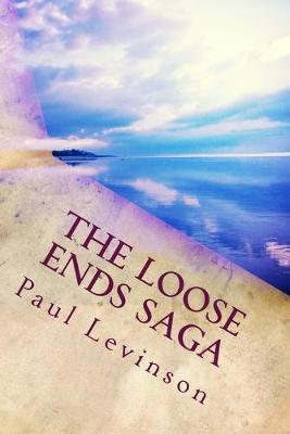 Book cover for The Loose Ends Saga