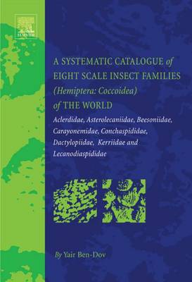 Book cover for A Systematic Catalogue of Eight Scale Insect Families (Hemiptera