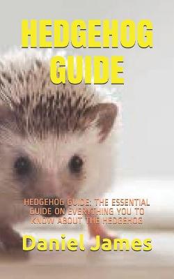 Book cover for Hedgehog Guide