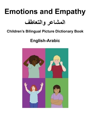 Book cover for English-Arabic Emotions and Empathy / المشاعر والتعاطف Children's Bilingual Picture Dictionary Book