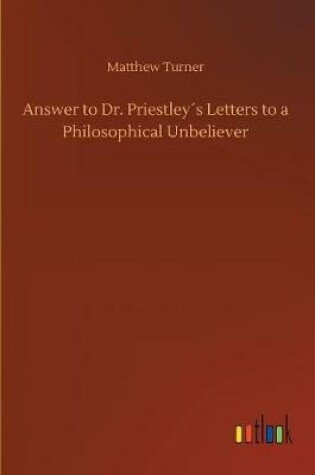 Cover of Answer to Dr. Priestley´s Letters to a Philosophical Unbeliever